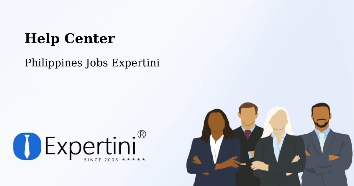 Help Center - Philippines Jobs Expertini
